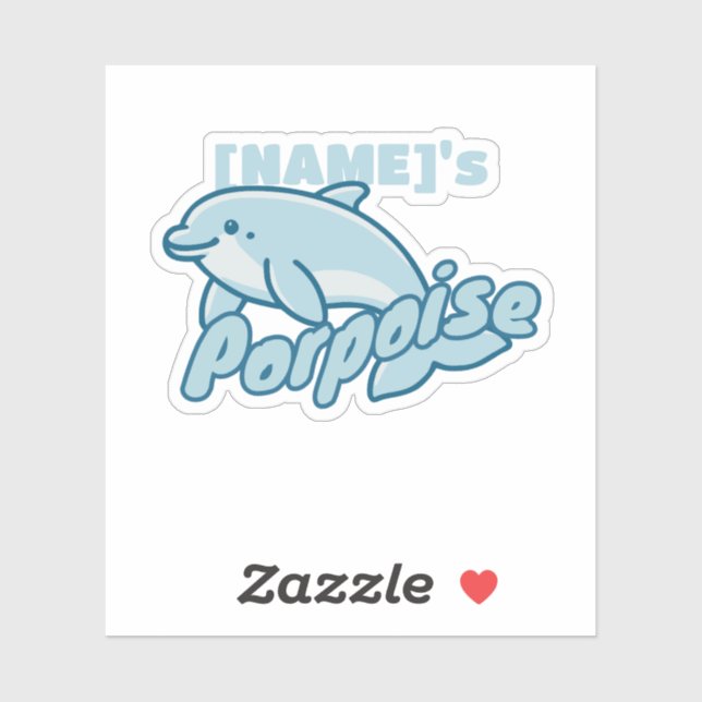 CUSTOM NAME's PORPOISE (Sheet)