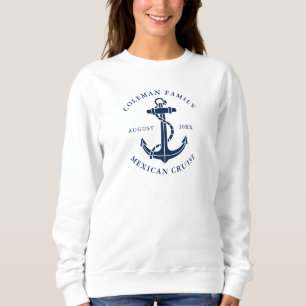 Custom Nautical Anchor Family Cruise Trip Sweatshirt