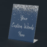 Custom Navy Blue Birthday Party Your Text Here Pedestal Sign<br><div class="desc">personalised silver glitter table top,  sweet 16 quinceanera sixteen 16th,  40th 50th wedding reception gift,  personalised anniversary 30th 21st 15th,  bachelorette bridal 20th twenty fifth,  25th 35th 45th first daughter,  girl wife mum 1st granddaughter,  grandson son boy 5th 10th,  18th 60th 70th hen night,  for baby shower 80th dad</div>