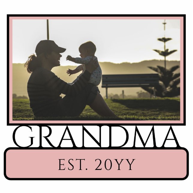 Custom New Grandma Est. Photo Sculpture (Front)