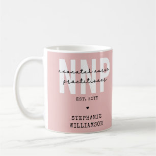 Custom NNP Neonatal Nurse Practitioner Coffee Mug