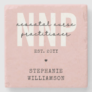 Custom NNP Neonatal Nurse Practitioner Stone Coaster