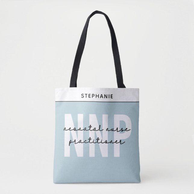 Custom NNP Neonatal Nurse Practitioner Tote Bag (Front)