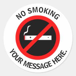 Custom No Smoking  Classic Round Sticker