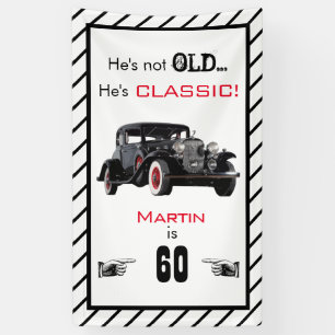 Custom Not Old Classic Car Vintage Birthday Banner