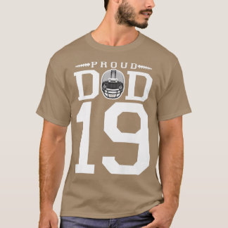 Custom Number 19 Proud Football Dad Personalised F T-Shirt