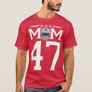 Custom Number 47 Proud Football Mum Personalised F T-Shirt
