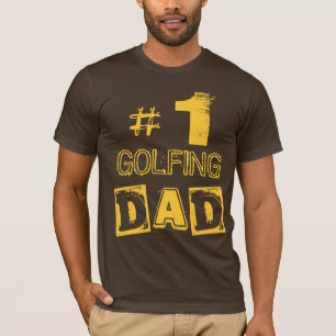 Custom Number One GOLFER Dad T-Shirt