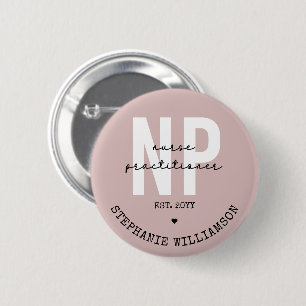 Custom Nurse Practitioner NP Graduation Gift 6 Cm Round Badge