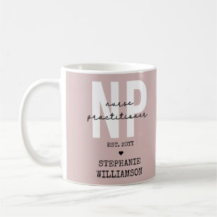 Custom Nurse Practitioner NP Graduation Gift Coffee Mug