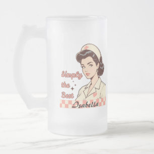 Custom Nurse Simply the Best Frosted Glass Beer Mug