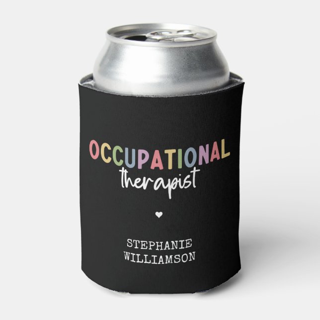 Custom Occupational Therapist OT Gifts  Can Cooler (Can Front)