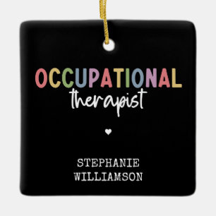 Custom Occupational Therapist OT Gifts Ceramic Ornament