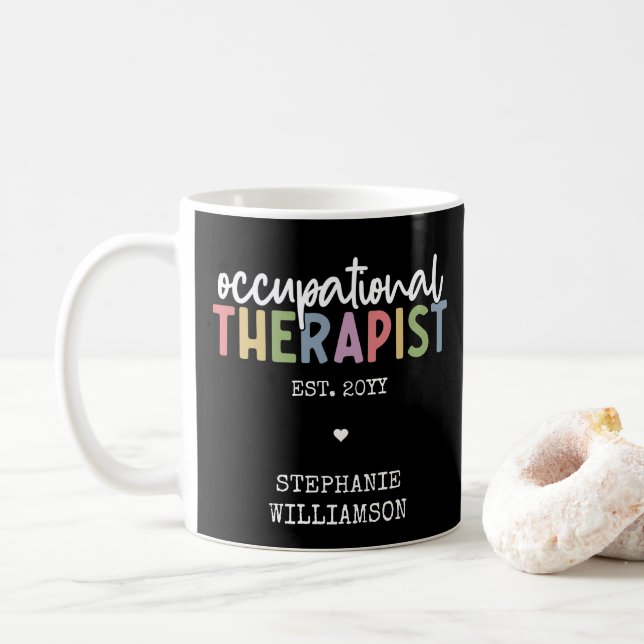 Custom Occupational Therapist OT Gifts Coffee Mug (With Donut)
