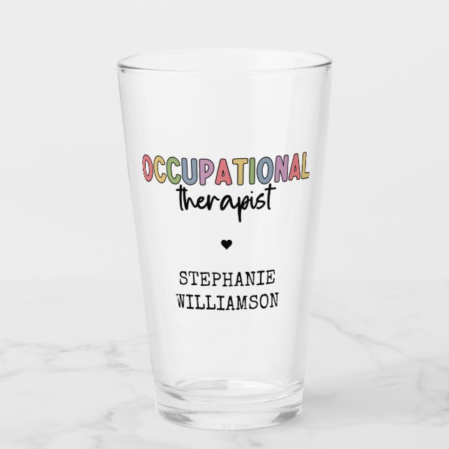 Custom Occupational Therapist OT Gifts Glass (Front)