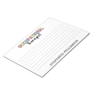 Custom Occupational Therapist OT Gifts Notepad