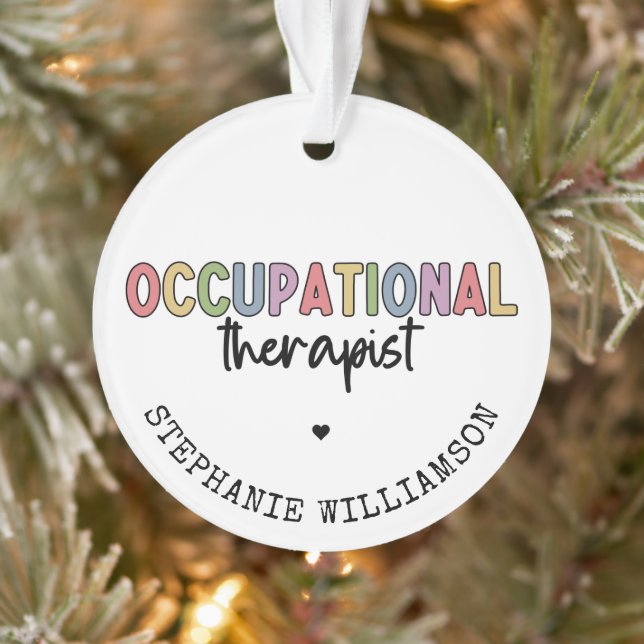 Custom Occupational Therapist OT Gifts Ornament (Tree)
