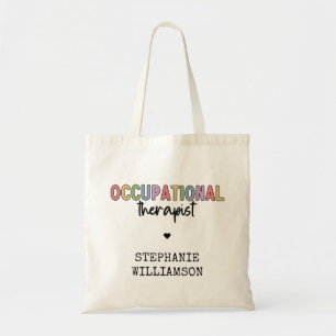 Custom Occupational Therapist OT Gifts Tote Bag