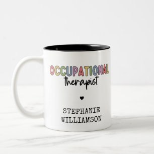 Custom Occupational Therapist OT Gifts Two-Tone Coffee Mug