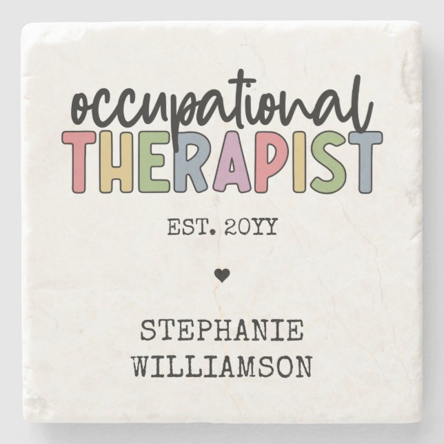 Custom Occupational Therapist OT Stone Coaster (Front)