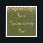 Custom Olive Green and Gold Glitter Birthday Party Napkin<br><div class="desc">personalised sweet 16 paper napkin,  personalised 1st 15th 16th serviette,  wedding reception cocktail hen do,  quinceanera mis quince for her,  couple rehearsal dinner vow renewal,  daughter bridal shower high school,  son college graduate baby boy,  25th anniversary 30th 40th 50th,  bachelorette night 18th military drab,  20th 21st wife husband graduation</div>