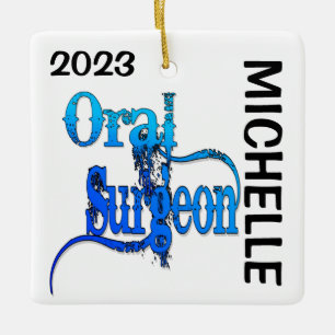 CUSTOM Oral Surgeon Ceramic Ornament