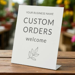 Custom Orders Welcome Minimalist Business Neutral Pedestal Sign