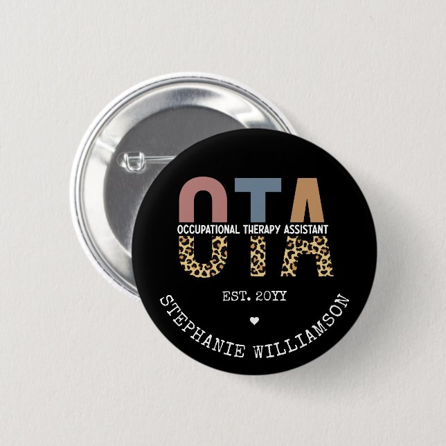 Custom OTA Occupational Therapy Assistant Gifts 6 Cm Round Badge (Front & Back)
