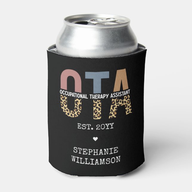 Custom OTA Occupational Therapy Assistant Gifts Can Cooler (Can Front)