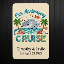 Custom Our Anniversary Faux Embroidery Cruise Door