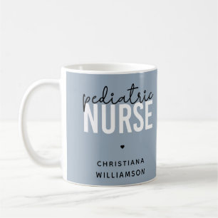 Custom Paediatrics Nurse Peds Nurse Appreciation Coffee Mug