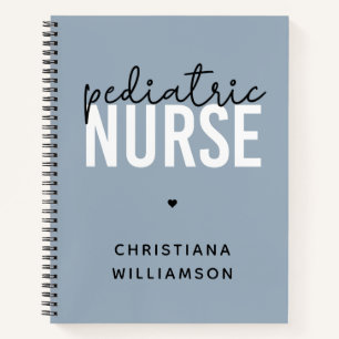 Custom Paediatrics Nurse Peds Nurse Appreciation Notebook