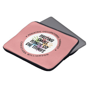 Custom Paediatrics OT Occupational Therapist Gifts Laptop Sleeve
