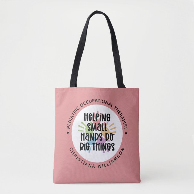 Custom Paediatrics OT Occupational Therapist Gifts Tote Bag (Front)