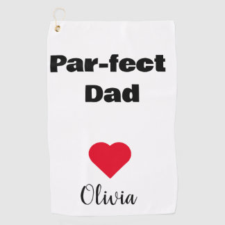 Custom Par-fect Dad Funny Father's Day gifts Golf Towel