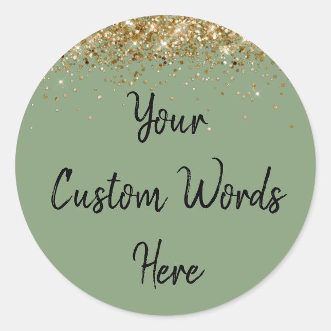 Custom Party Favour Birthday Sage Green Gold Black Classic Round Sticker (Front)