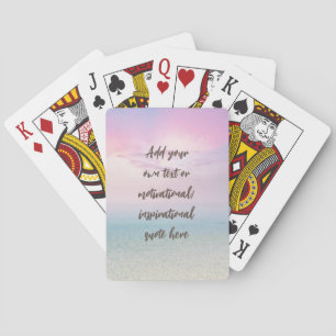 CUSTOM Pastel Dream Beach Motivational Quote Playing Cards