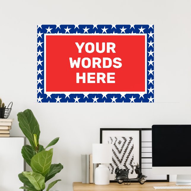Custom Patriotic Poster (Home Office)