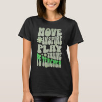 Custom PE Gym Teacher Retro Move, Inspire, Play