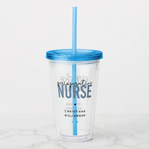 Custom Perioperative Nurse RN OR Nurse Gifts Acrylic Tumbler