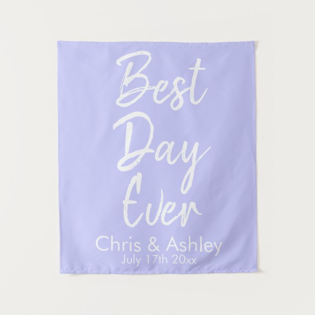 Custom Periwinkle Wedding Backdrop Best Day Ever Tapestry (Front)