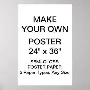 Custom Personalised 24" x 36" Semi Gloss Poster