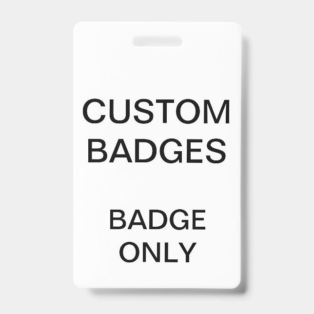 Custom Personalised BADGE Blank Template ID Badge (Front)