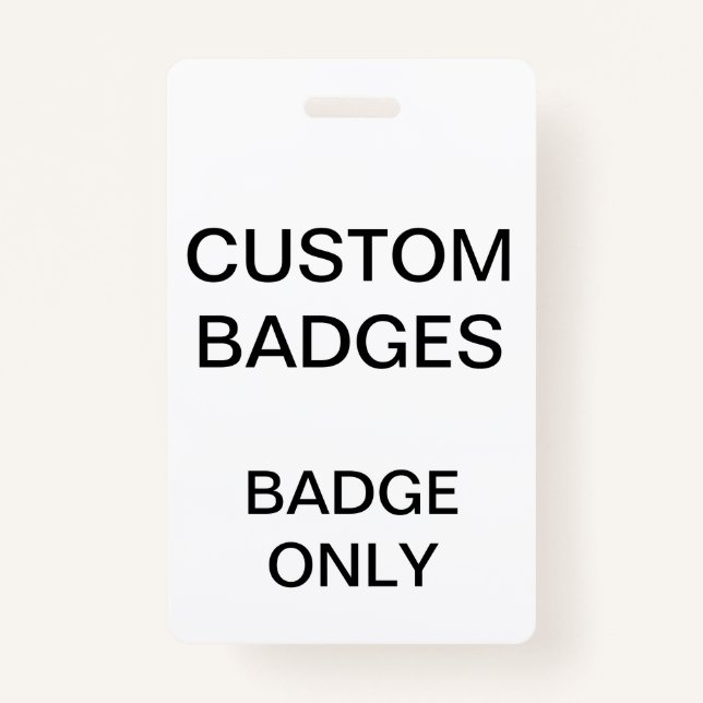 Custom Personalised BADGE Blank Template ID Badge (Front)