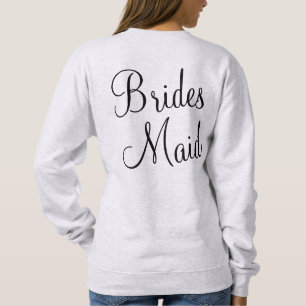 Custom Personalised Bridesmaid Gift Hen Party Sweatshirt