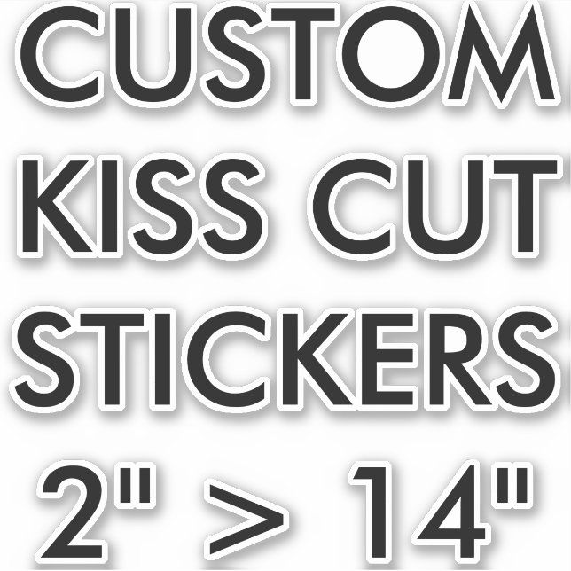 Custom Personalised KISS CUT STICKERS 6"x6" MEDIUM (Front)
