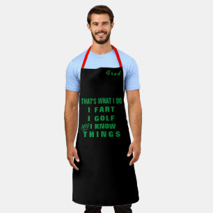 Custom Personalised Name "Thats What I Do" Golfer  Apron