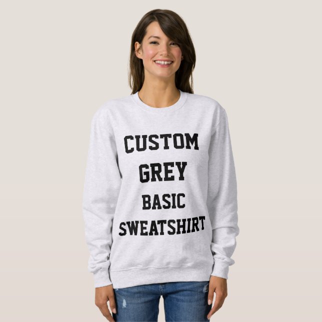 Custom Personalised Women's GREY BASIC SWEATSHIRT (Front Full)