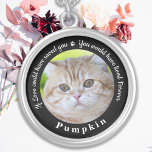 Custom Pet Memorial Pet Loss Keepsake Cat Photo Silver Plated Necklace<br><div class="desc">Honour your best friend with a custom photo pet memorial necklace . This unique memorial keepsake is the perfect gift for yourself, family or friends to pay tribute to your loved one. This unique dog memorial necklace features a simple black and white design with decorative script. Quote "If Love could...</div>