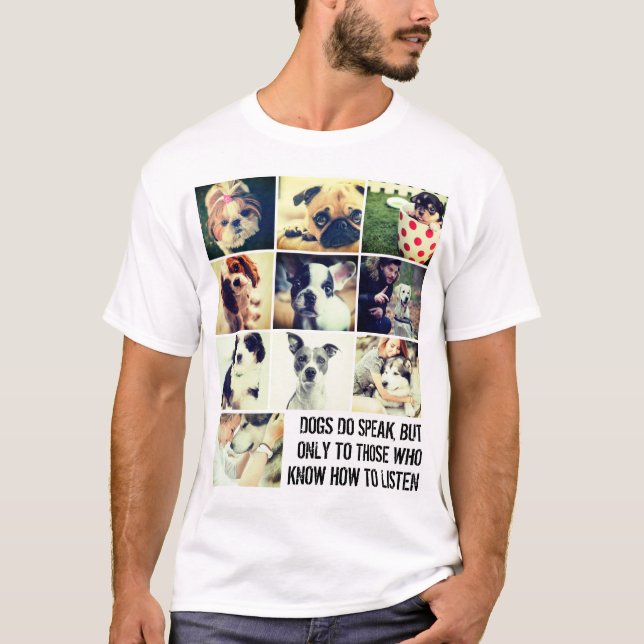 Custom pets collage and quote T-Shirt (Front)